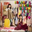 Colorful Shining Dream First Date