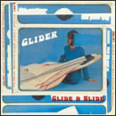 Glide & Slide