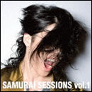 SAMURAI SESSIONS vol.1