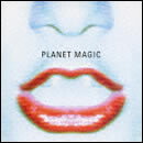 PLANET MAGIC