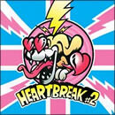 HEART BREAK #2
