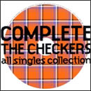 COMPLETE THE CHECKERS ～all singles collection