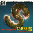 13 PEBBLES ～Single Collection～