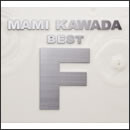 MAMI KAWADA BEST“F”