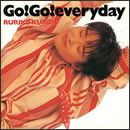 Go! Go! everyday