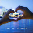 LOVE LOVE LOVE SONG 2
