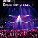 Remember your color.