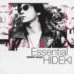 Essential HIDEKI 30th Anniversary Best Collection (1972-1999) DISC 2