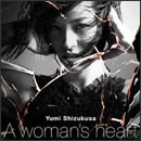 A woman's heart