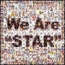We Are “STAR”