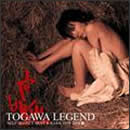 TOGAWA LEGEND SELF SELECT BEST & RARE 1979-2008