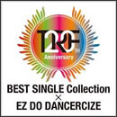 TRF 20th Anniversary year BEST Single Collection × EZ DO DANCERCIZE