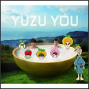 YUZU YOU [2006～2011]