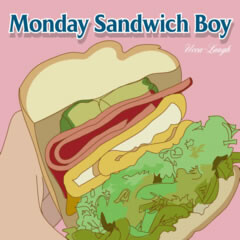 Monday Sandwich Boy