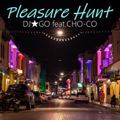 Pleasure Hunt feat.CHO-CO