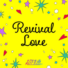 Revival Love