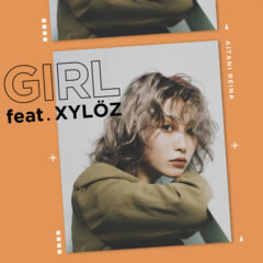 GIRL feat.XYLOZ