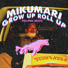 Grow Up Roll Up