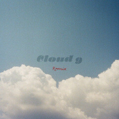 Cloud 9 (Remix) [feat. Kohjiya & KAHOH]