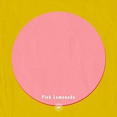 Pink Lemonade feat. The Attire