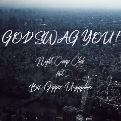 God Swag You! (feat. BES, GIPPER & U-ZIPPLAIN)
