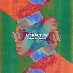 ATTRACTION (feat. MIYACHI) [Japanese Remix]