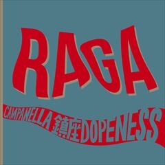 RAGA feat. 鎮座DOPENESS