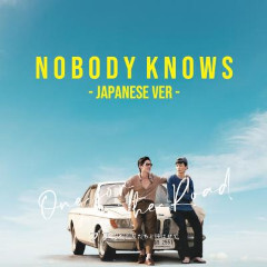 Nobody Knows (Japanese ver) feat. 向井太一