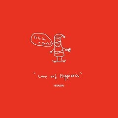 Love & Happiness (Let's Be a Santa)