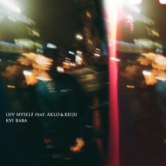 Luv Myself feat. AKLO & KEIJU