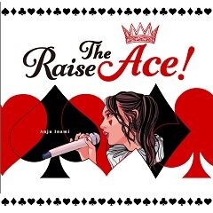 Raise The Ace! (NAGOYA Version)