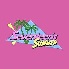 Seventeen's Summer