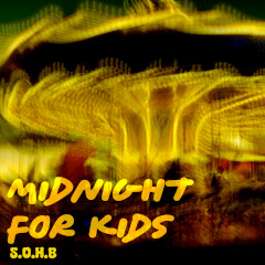 MIDNIGHT FOR KIDS