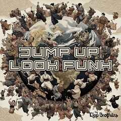 Jump Up, Look Funk