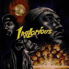 INGLORIOUS (feat. FREEZ, MASS-HOLE & ILL-TEE)