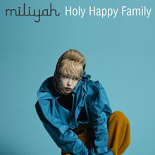 ファンへクリスマスプレゼント！新曲『Holy Happy Family』配信！