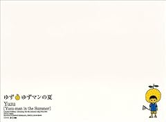 Theme～ひと夏のゆずマン～