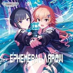 EPHEMERAL AЯROW(M@STER VERSION)