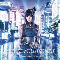 Miss. Revolutionist HSP 竹達彩奈 竹達彩奈 - Miss. Revolutionist［Official Video］ - YouTube