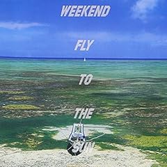 FRIDAY TO SUNDAY～PRELUDE