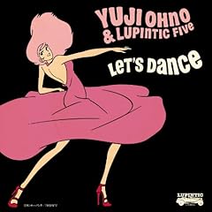 Yuji Ohno & Lupintic Five ルパン三世のテーマ Featuring 中納