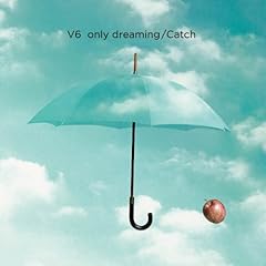only dreaming