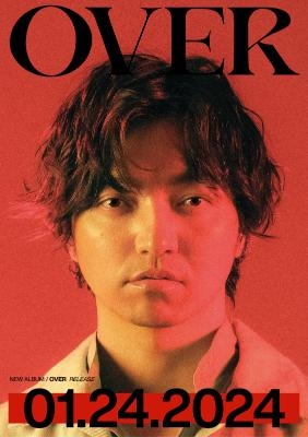 ニューアルバム『OVER』2024年1月24日リリース決定！