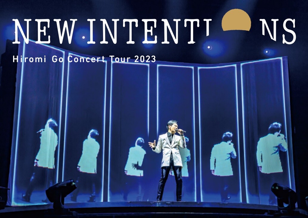 郷ひろみ、2023年最新LIVE DVD＆Blu-ray「NEW INTENTIONS」、未