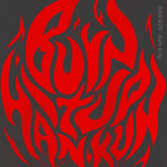 魂を燃やす“完全燃焼型アンセム”「Burn It Up」配信決定！